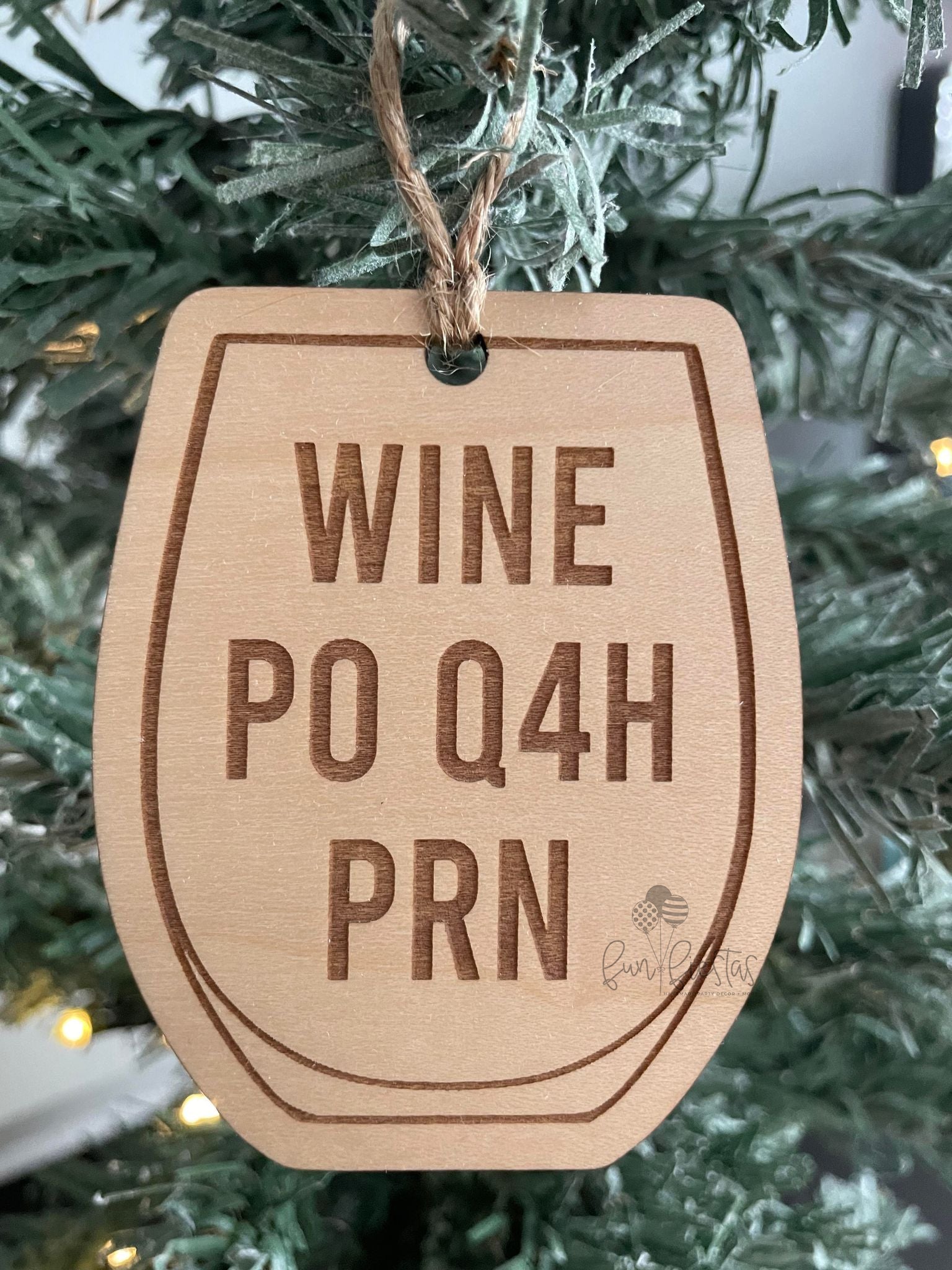 Wine glass-shaped ornament with engraved text 'Wine PO Q4H PRN', perfect gift for a healthcare provider