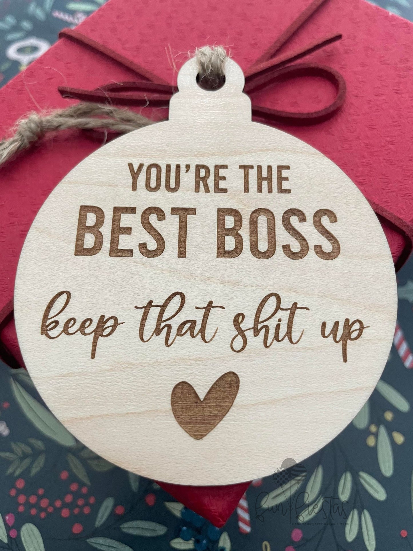 You're The Best Boss Ornament |  Boss Gift